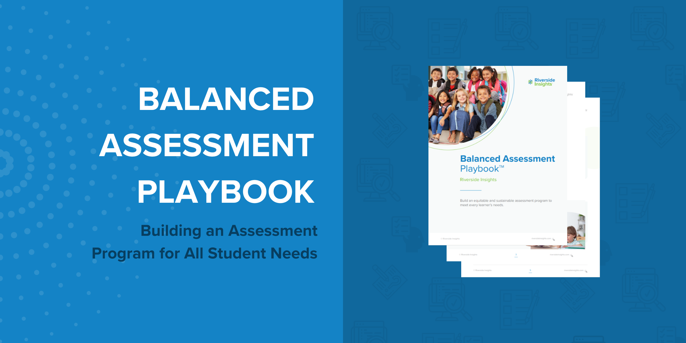 Balanced Assessment Playbook Building an Assessment Program to Meet